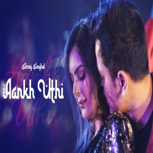 Aankh Uthi song download
